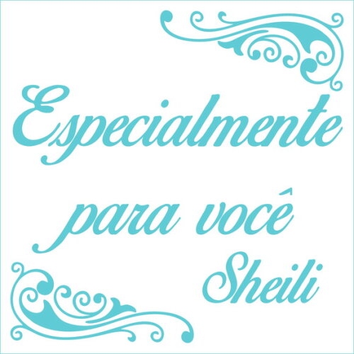 Especialmente para você - Sheili