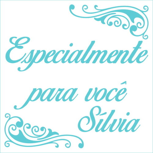 Especialmente para você - Sílvia
