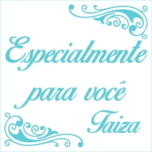 Especialmente para você - Taiza