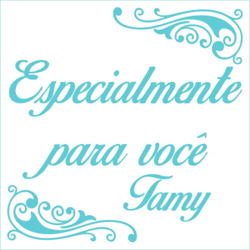 Especialmente para você - Tamy