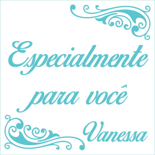 Especialmente para você - Vanessa