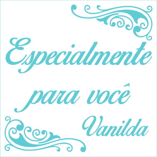 Especialmente para você - Vanilda