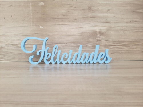 Felicidades - Palavra Decorativa de Mesa - Linha Ls