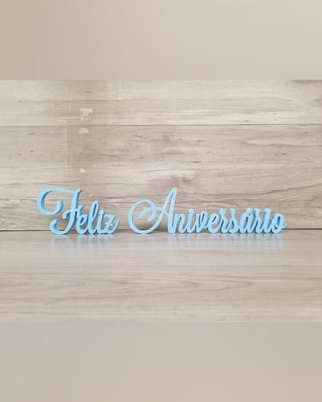 Feliz Aniversário - Palavra Decorativas de Mesa - Linha Ls