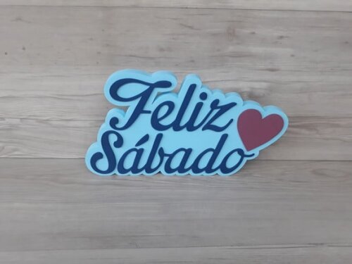Feliz Sábado Sobreposto - peça de mesa em MDF