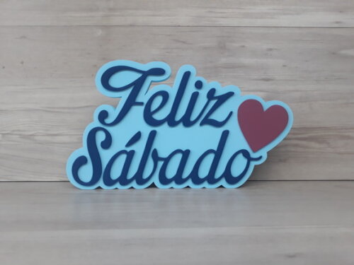 Feliz Sábado Sobreposto - peça de mesa em MDF