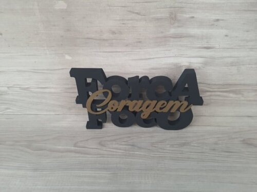 Força Foco Coragem - Letras Decorativas em mdf