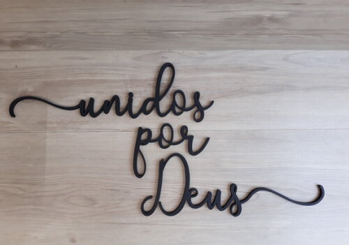 Frase em mdf para decoração de parede - unidos por Deus -