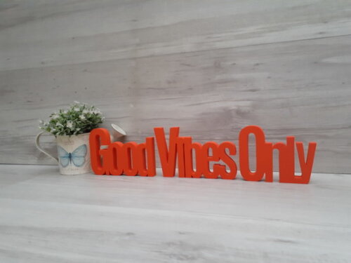 Good Vibes Only - Palavras Decorativas de mesa em MDF