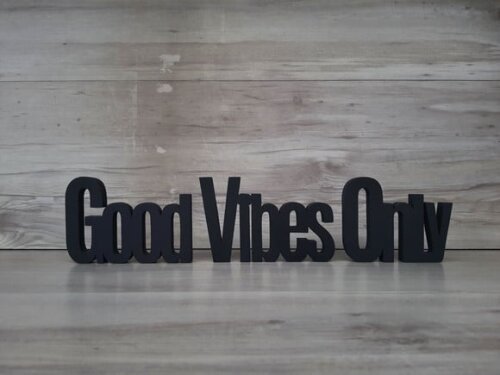 Good Vibes Only - Palavras Decorativas de Mesa em mdf