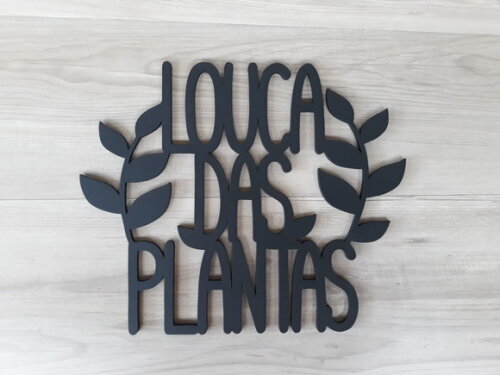 Louca das Plantas - Decoração para parede em MDF