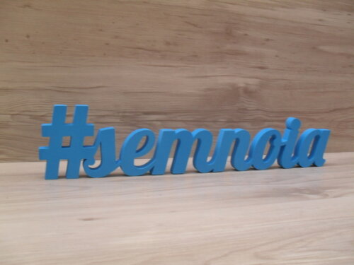 Nome de Mesa em mdf - #semnoia - 10 cm - Linha Lb