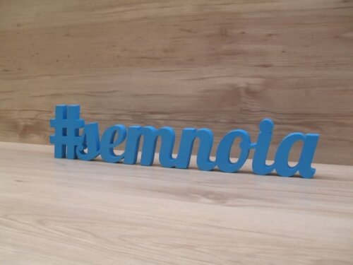 Nome de Mesa em mdf - #semnoia - 10 cm - Linha Lb