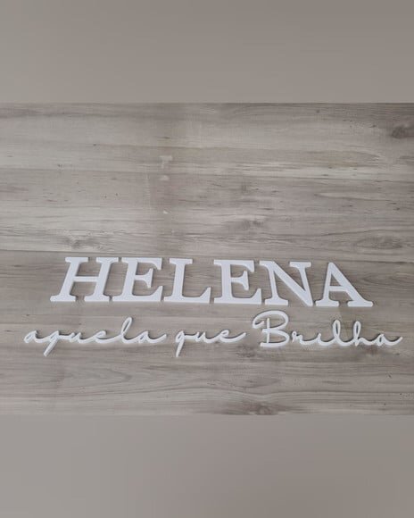 Nome Parede Personalizado mdf - Helena + Significado do Nome