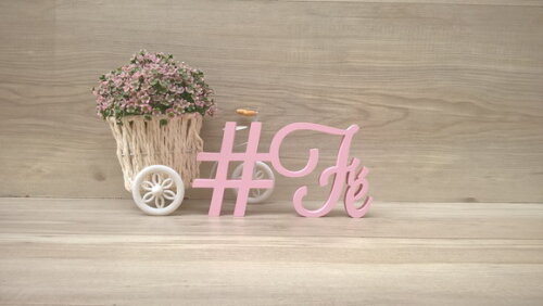 Palavra Decorativa #Fé Mod LS