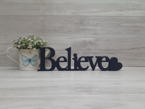 Palavra Decorativa em mdf Believe com Coração