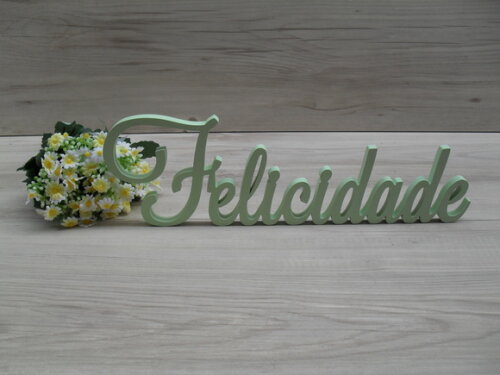 Palavra Decorativa Felicidade Mod LS