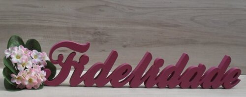 Palavra Decorativa Fidelidade- Linha Cl