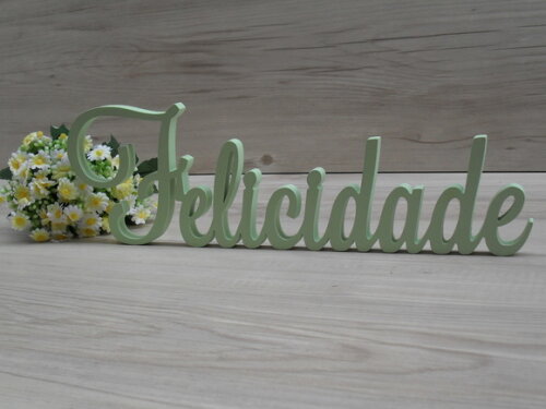 Palavra Decorativa Felicidade Mod LS