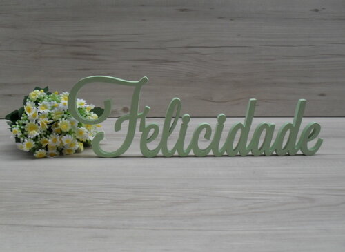 Palavra Decorativa Felicidade Mod LS