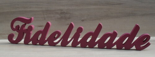 Palavra Decorativa Fidelidade- Linha Cl