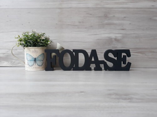 Palavra decorativa FODA-SE - linha BK