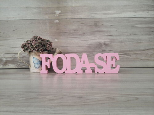 Palavra Decorativa Foda-se - Linha Bk