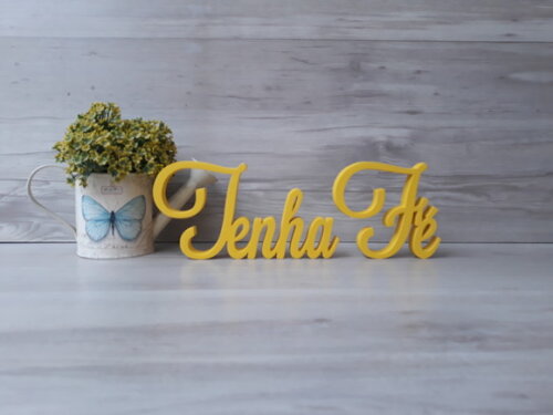 Palavra Decorativa Tenha Fé Mod LS