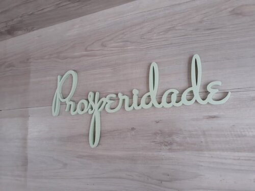 Prosperidade - linha ST - Palavra Decorativa em MDF (parede)