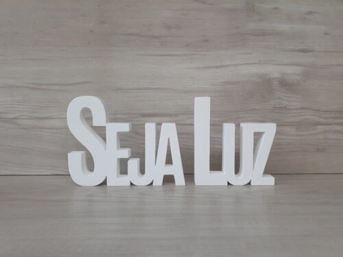 Seja Luz - Palavras Decorativas de mesa em MDF