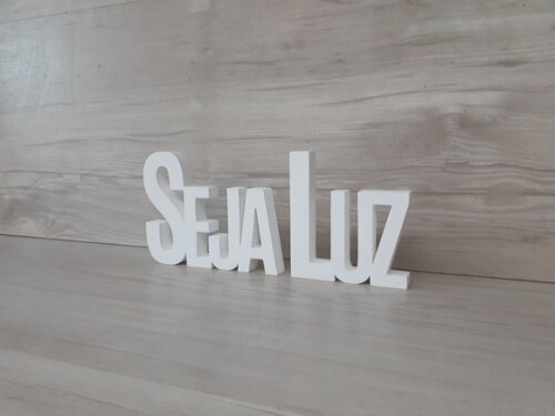Seja Luz - Palavras Decorativas de mesa em MDF