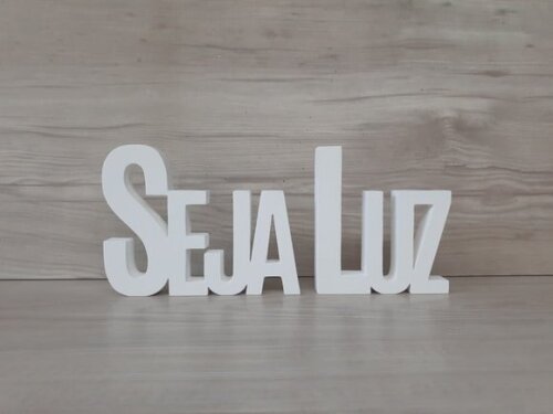Seja Luz - Palavras Decorativas de mesa em MDF