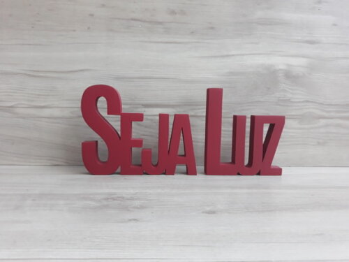 Seja Luz - Palavras Decorativas de mesa em MDF