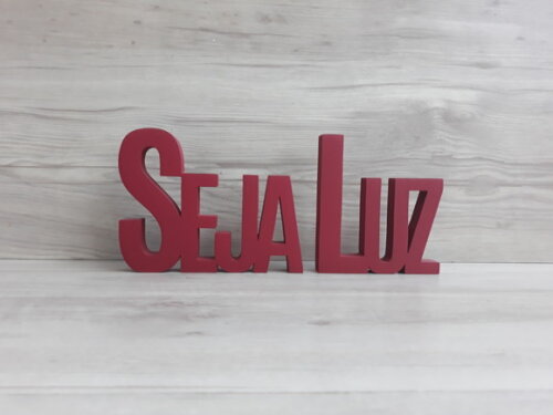 Seja Luz - Palavras Decorativas de mesa em MDF