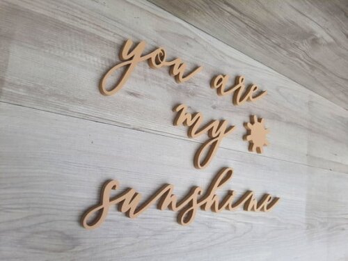 You Are My Sunshine - Peça Decorativa de Parede em mdf