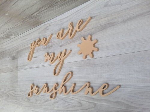 You Are My Sunshine - Peça Decorativa de Parede em mdf