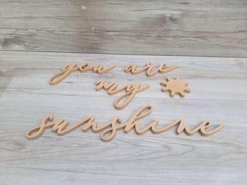 You Are My Sunshine - Peça Decorativa de Parede em mdf