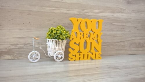 You Are My Sunshine - peça decorativa em mdf