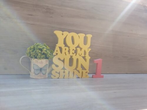 You Are My Sunshine + número com 10 cm - peça de mesa em mdf