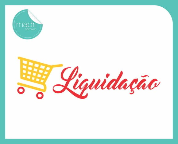Adesivo Vitrine Loja - Liquidação