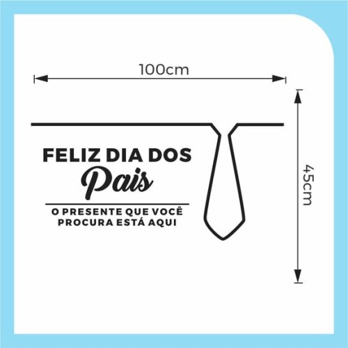 Adesivo Vitrine - Dia dos Pais -presente Aqui - Tam P