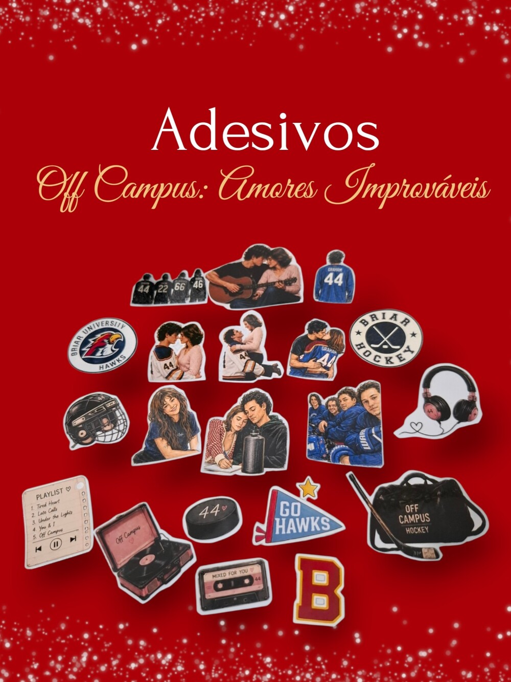 Adesivos Off Campus: Amores Improváveis 20 adesivos.