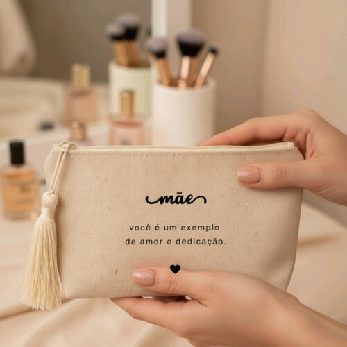 Necessaire Personalizada - Dia das Mães
