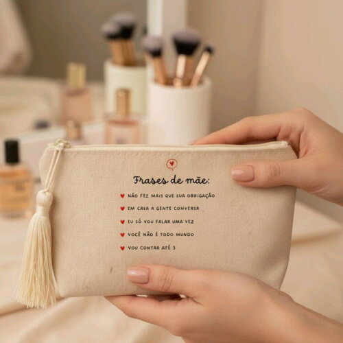 Necessaire Personalizada - Dia das Mães
