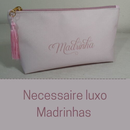 Necessaire personalizada - madrinhas luxo