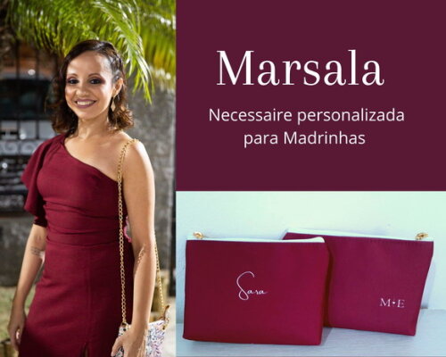 Necessaire personalizada - madrinhas Marsala