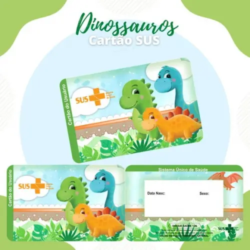CARTÃO DO SUS PERSONALIZADO DINOSSAURO