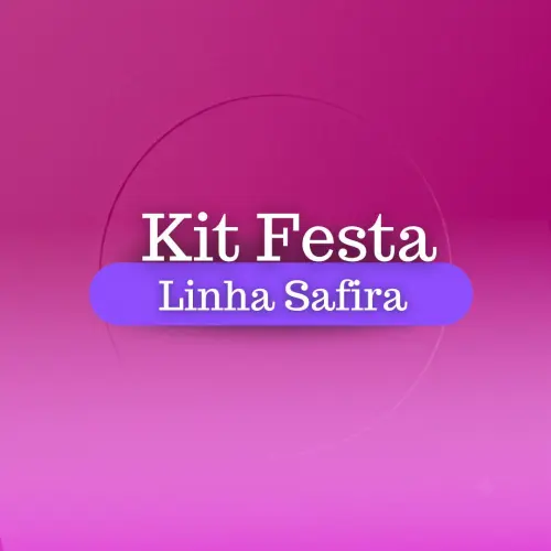 Kit Festa Safira