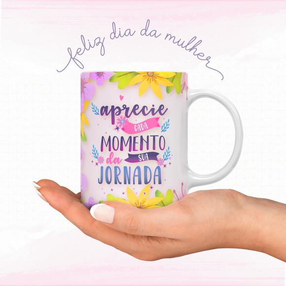Arquivo Digital Combo Arte Caneca Dia das Mulheres