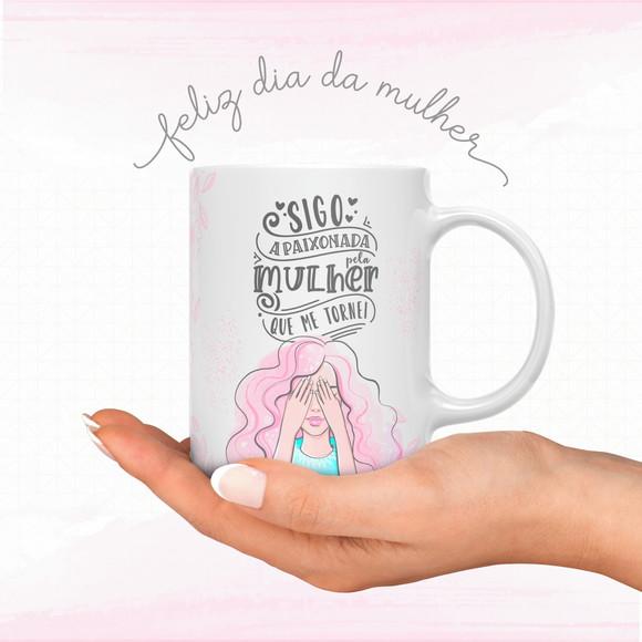 Arquivo Digital Combo Arte Caneca Dia das Mulheres